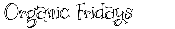 Organic Fridays font preview